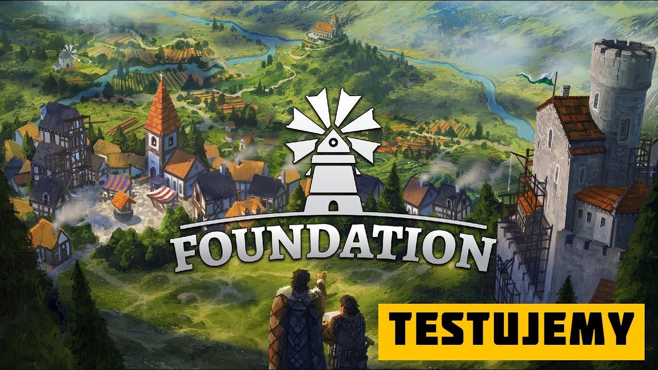 Foundation - recenzja wersji Early Access