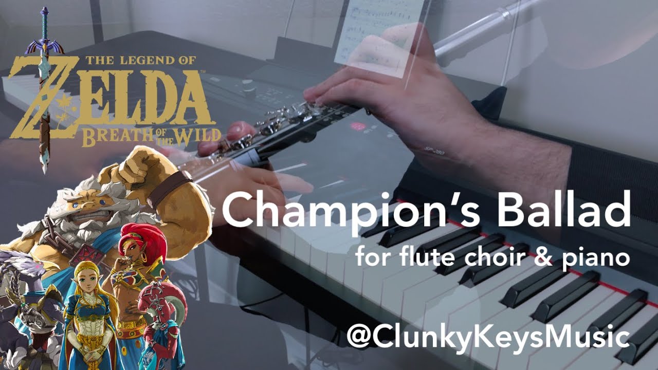 Zelda: Breath of the Wild - Champions’ Ballad (Flute Choir/Piano Cover)