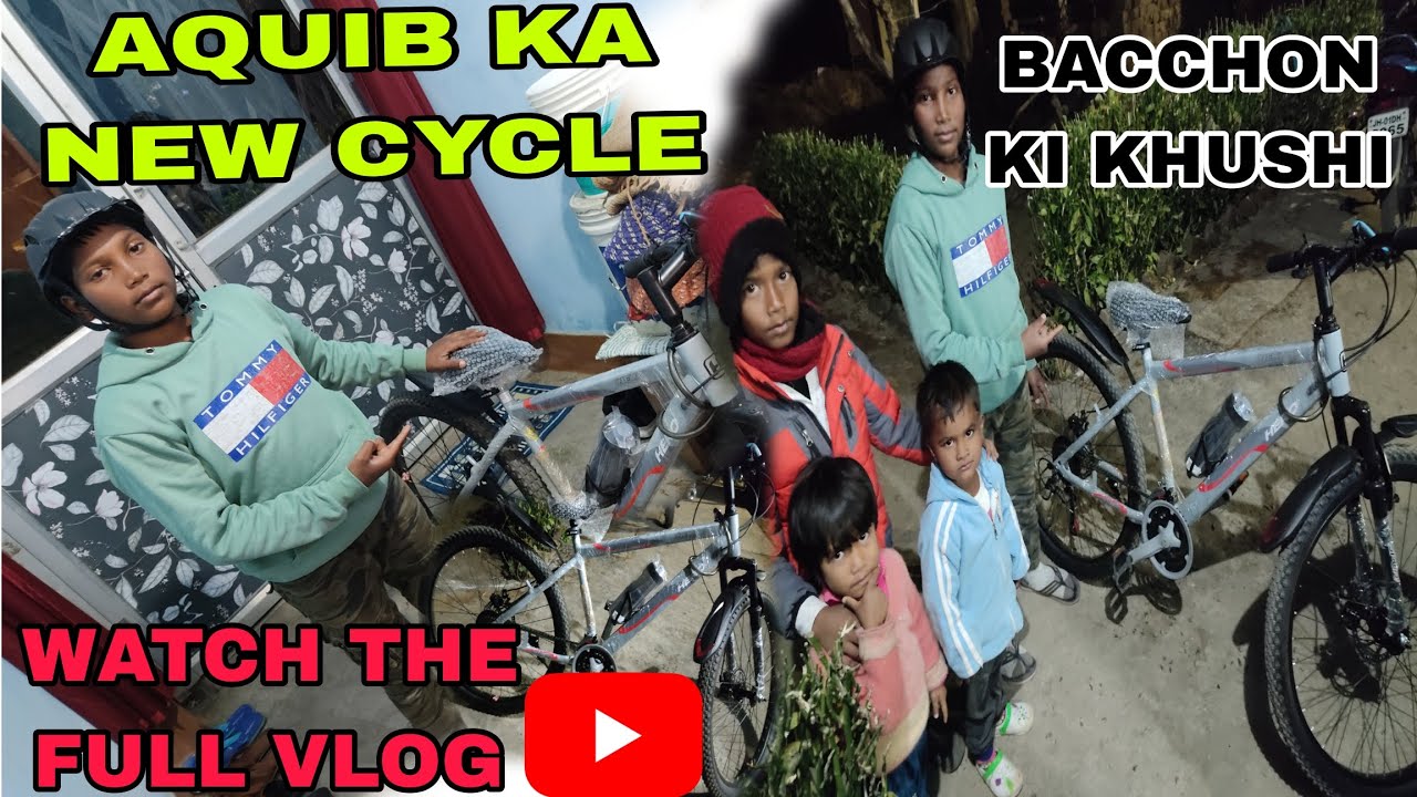 DEKHIYE GHAR MEIN AQUIB KA NEW CYCLE AYA AUR KYA HUA.......❤️❤️