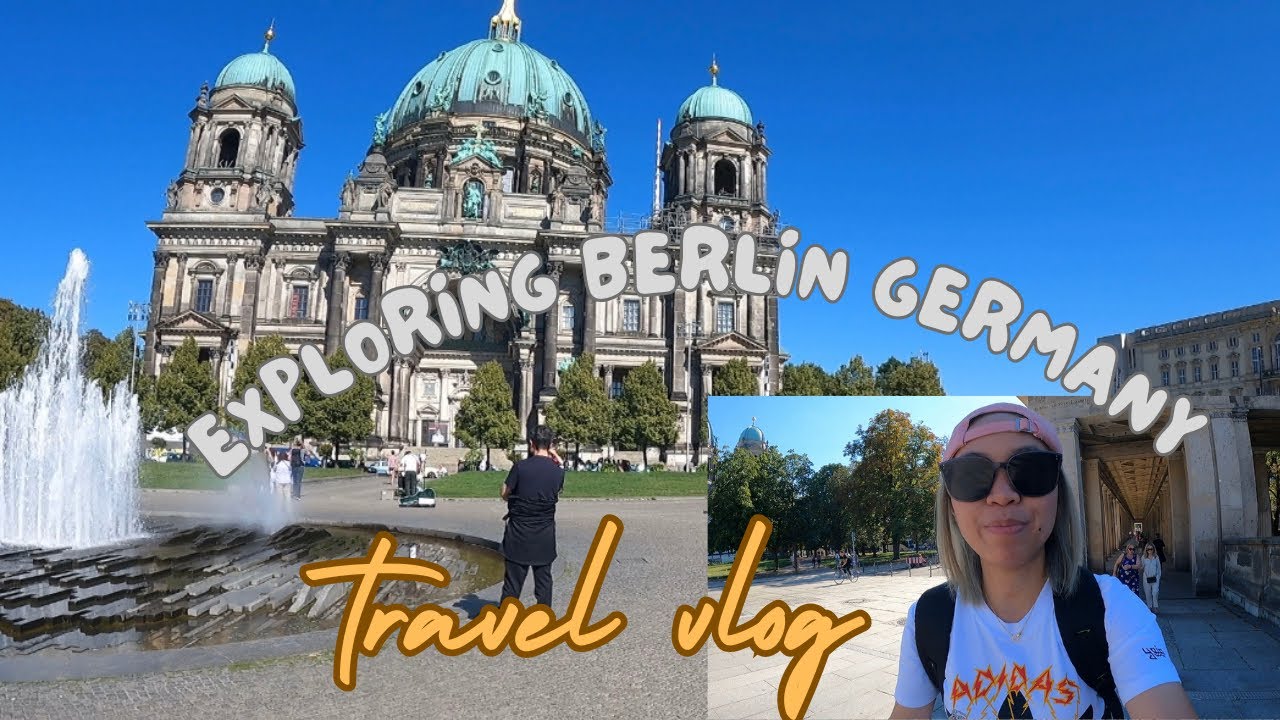 Berlin Germany travel vlog