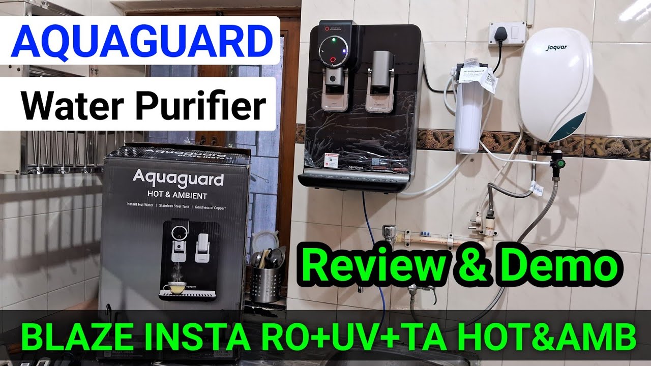 Eureka Forbes Aquaguard Blaze Insta RO+UV+TA&AMB Water Purifier Review & Demo in Hindi
