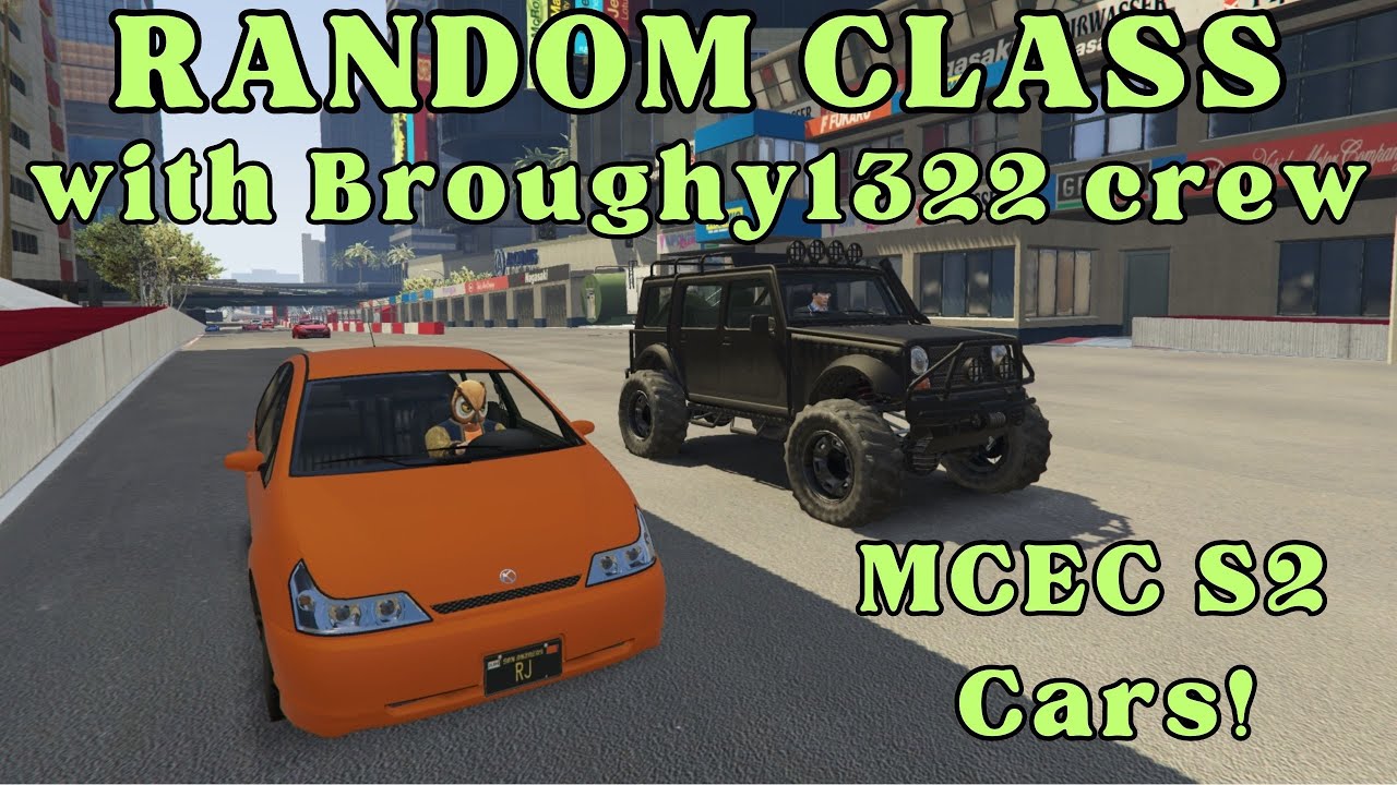 Pole Position and Cars from MCEC Season 2! - Random Class with Broughy1322 crew [№159, GTA FiveM]