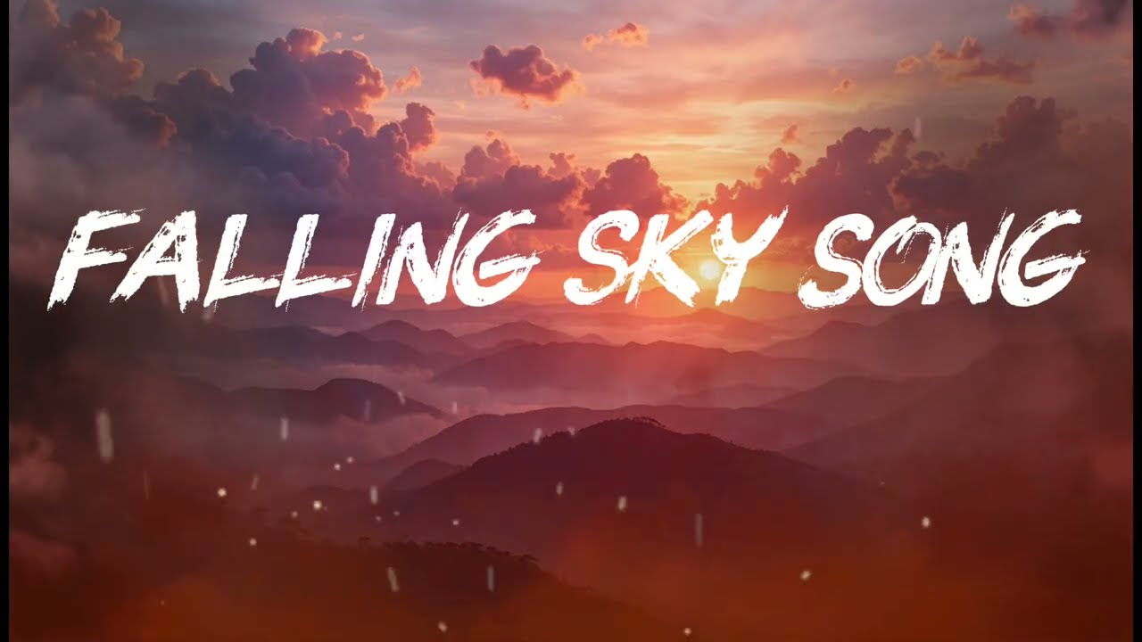 Falling sky news songs 