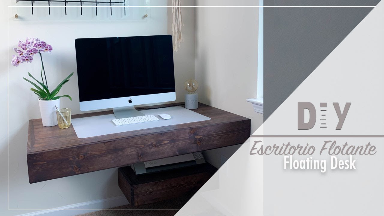 Como Hacer un Escritorio Flotante / DIY Floating Desk