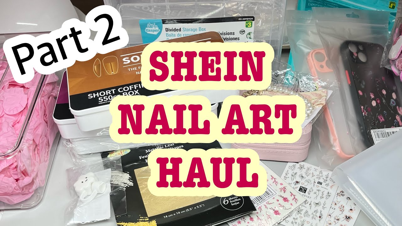 SHEIN NAIL ART HAUL PART 2