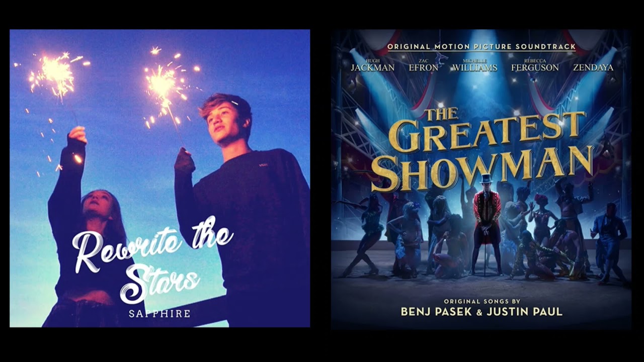 SAPPHIRE, Zac Efron and Zendaya - Rewrite the Stars (Mashup/Duet)
