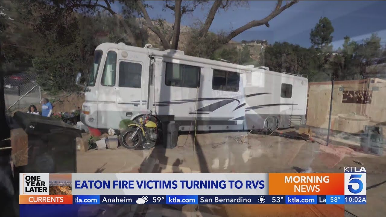 L.A. Firestorm: One year later, Eaton Fire victims still living in RVs as homes wait to be finished 