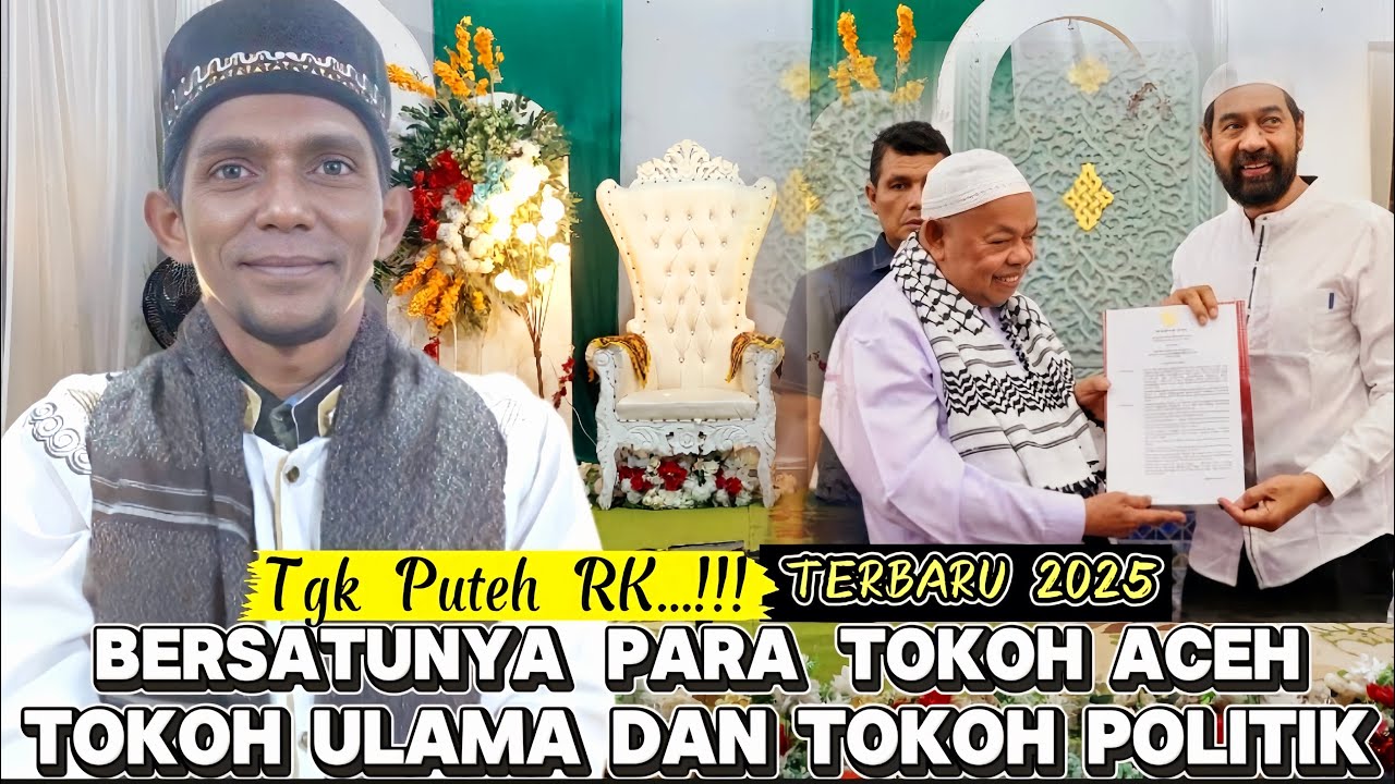 Dakwah Tgk Rk Puteh Terbaru Peureulak Bangka Rimung Bersatunya Tokoh Agama Dan Tokoh Politik Di Aceh