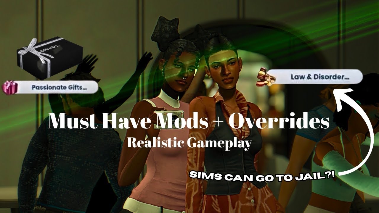 Must Have Mods + Overrides Realistic Gameplay | Sims 4