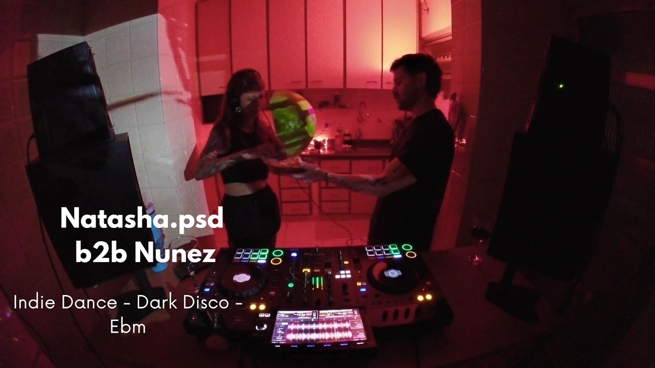 Dj Set Natasha.psd b2b Nunez