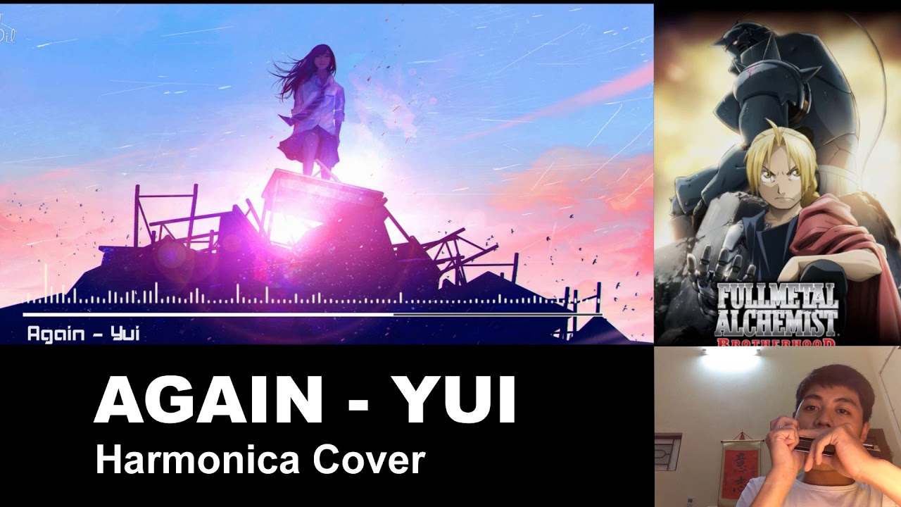 [Harmonica Cover] Again - Yui (Fullmental Alchemist Brotherhood OP)