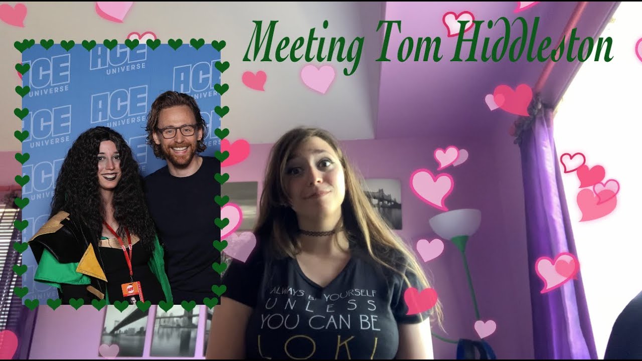 Meeting Tom Hiddleston