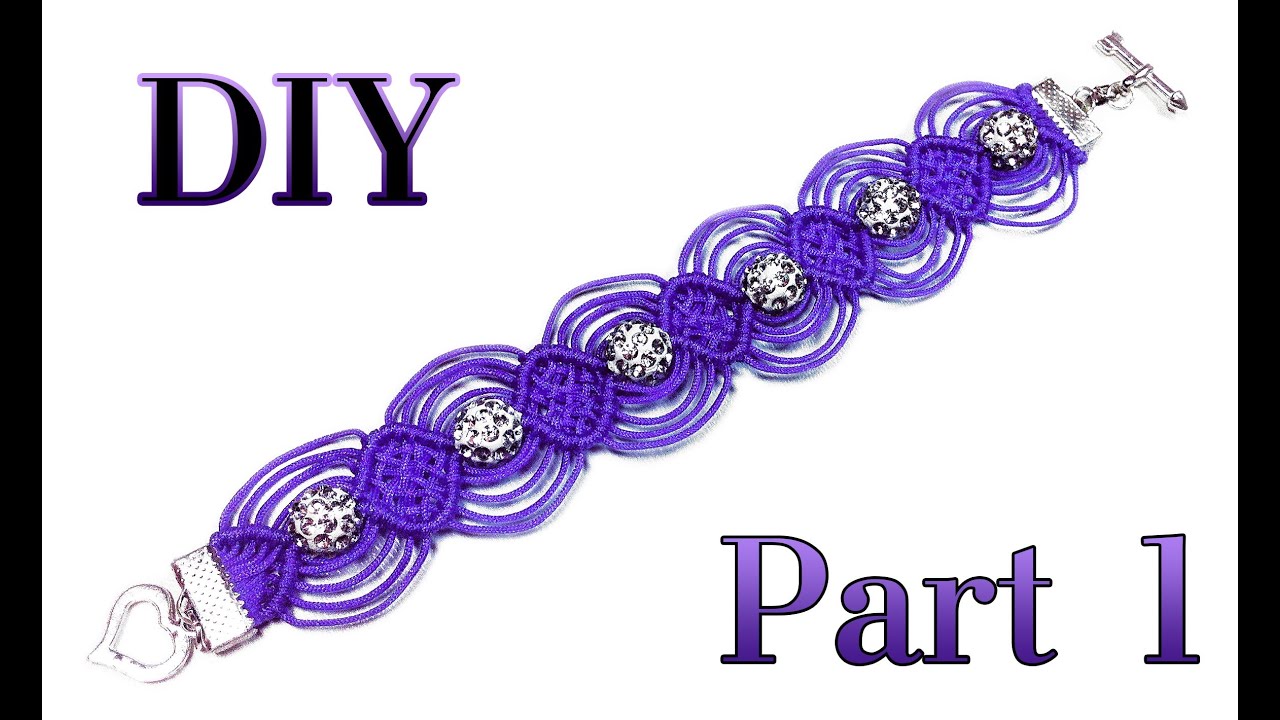 DIY ❤ PART 1 of 2: Macrame bracelet 