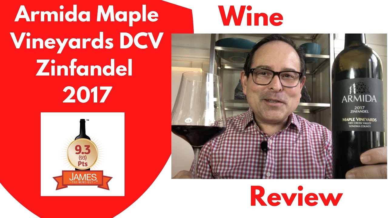 Armida Maple Vineyards DCV Zinfandel 2017 93 Points #zinfandel