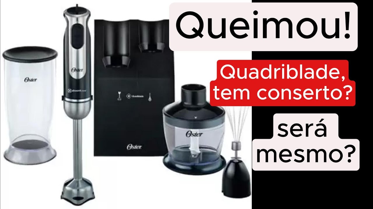 Conserto Mixer Oster Quadriblade High Power - Motor queimado ou não funcionando