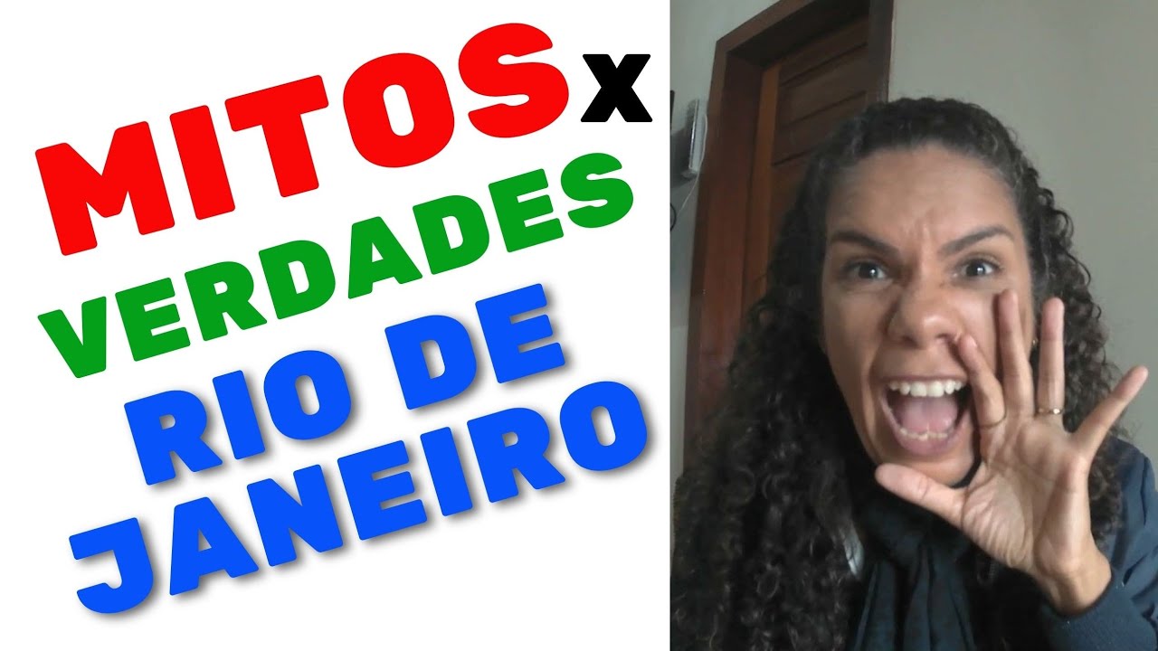 Mitos e Verdades sobre o Rio de Janeiro