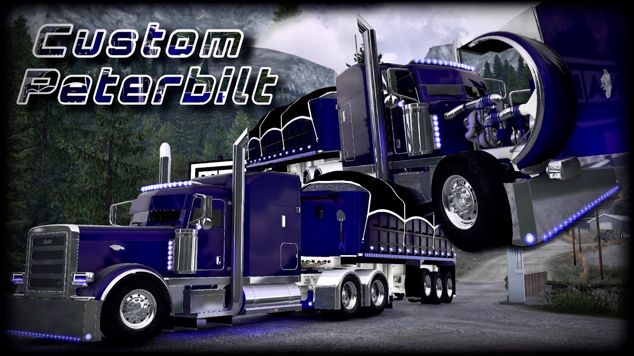 Custom Peterbilt with a Custom Engine In American Truck Simulator