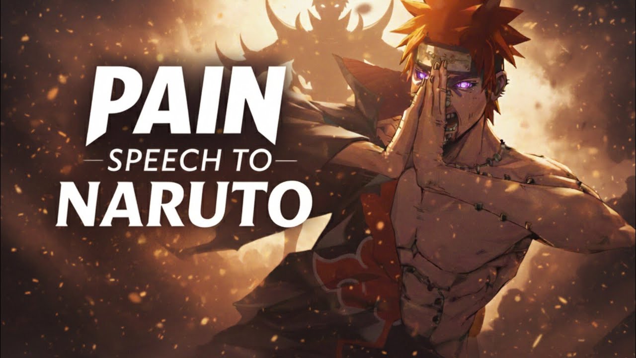 Vengeance and Justice - Pain Speech || Pain Speech to Naruto [Naruto Shippuden]
