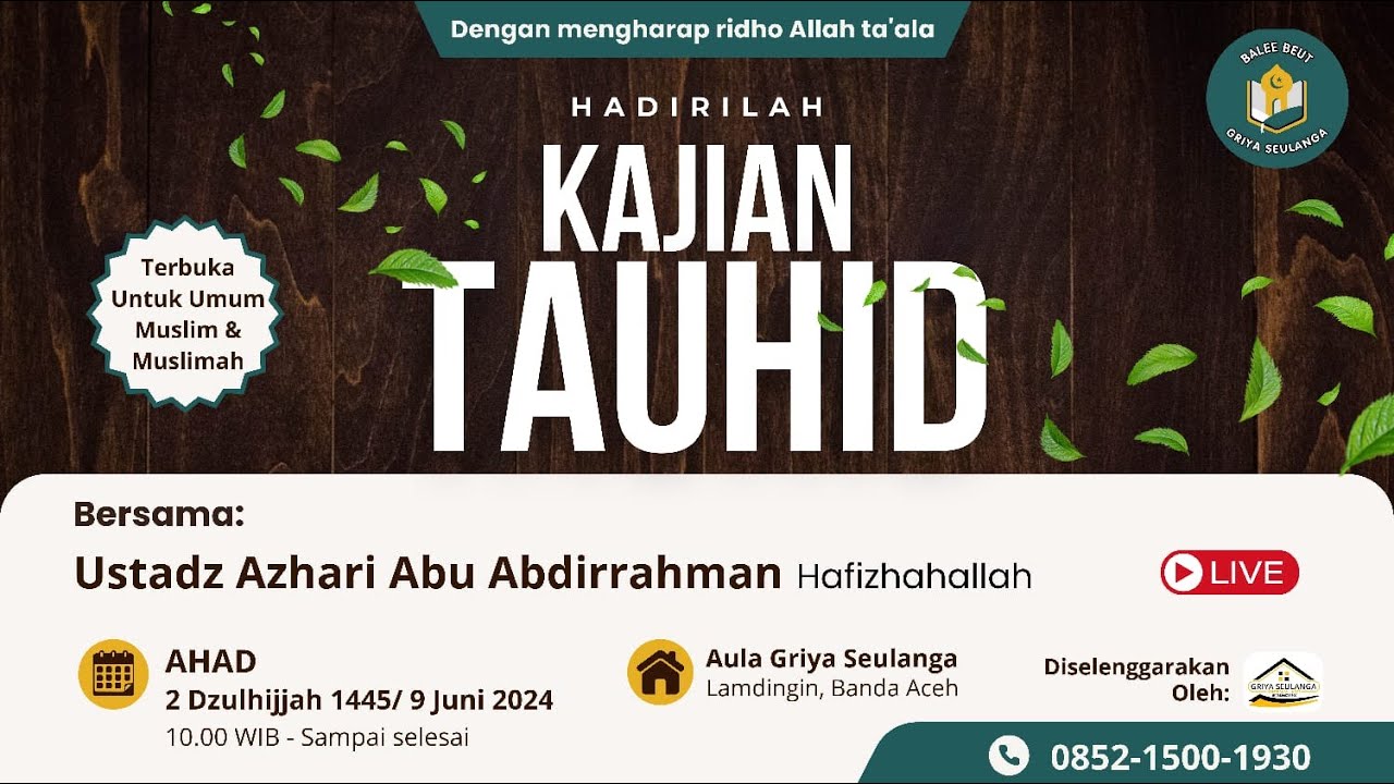 [LIVE] Kajian Kitab  TAUHID - Ustadz Azhari Abu Abdirrahman| Balee Beut Griya Seulanga