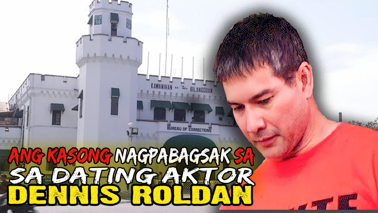 ANG KASONG NAGPABAGSAK SA DATING AKTOR NA SI DENNIS ROLDAN - TRUE CRIME STORY