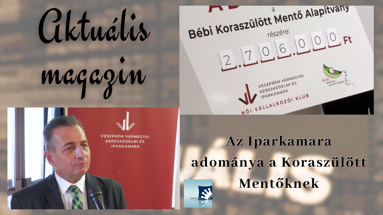 Iparkamarai adomány a Bébi Koraszülött Mentő Alapítványnak | Aktuális magazin 2025.12.12.