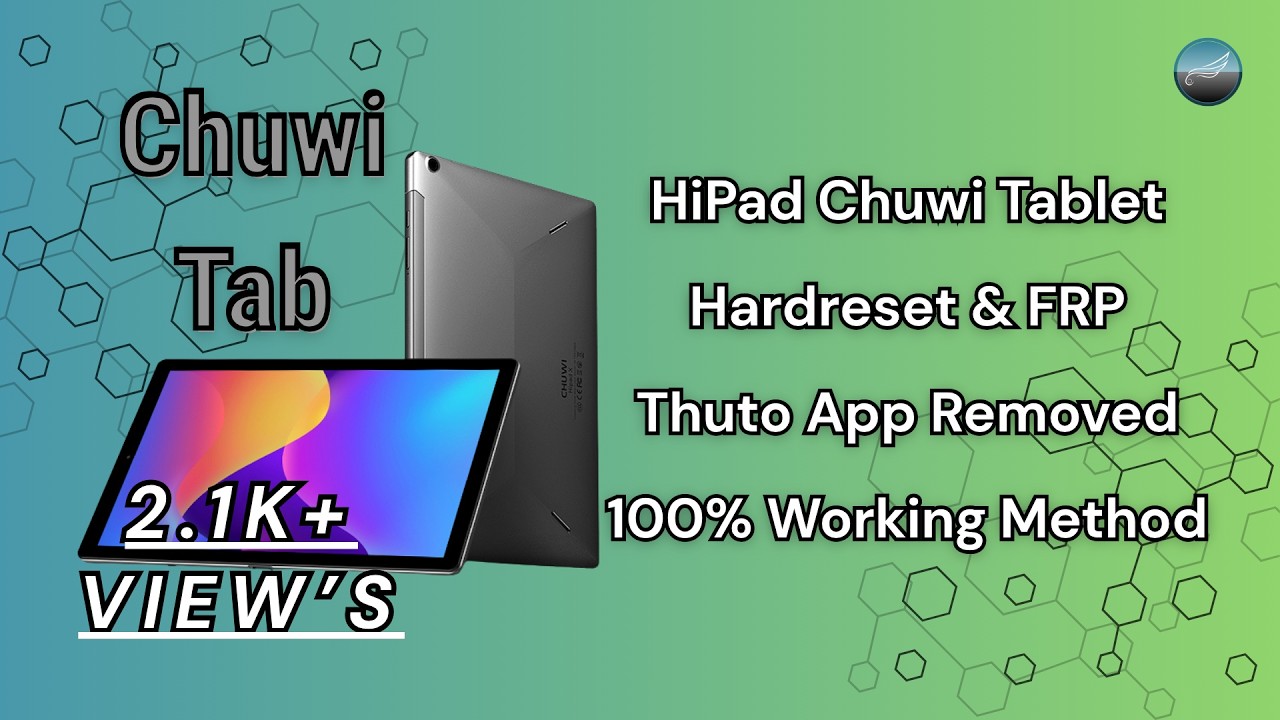 Hipad Chuwi Tablet Hard Reset + FRP Bypass | Thuto Time App Remove | SPD Mode Chimera Tool