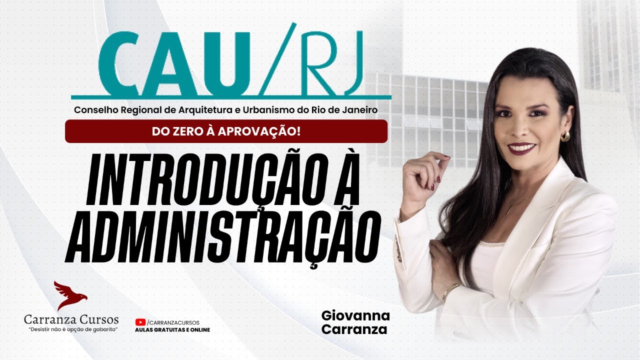 CAU-RJ | Introdução à Administração para Concurso | Conceitos Essenciais