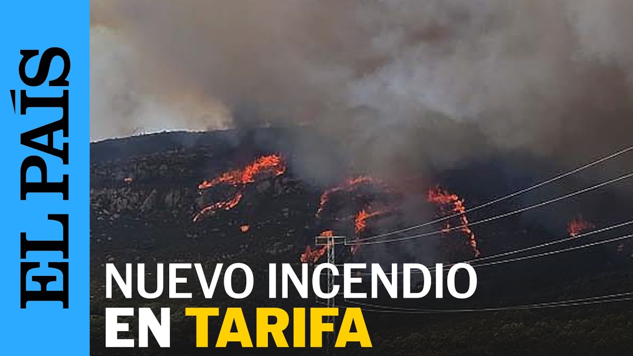 TARIFA | Un nuevo INCENDIO obliga a desalojar a vecinos de las zonas de la SIERRA DE PLATA | EL PAÍS