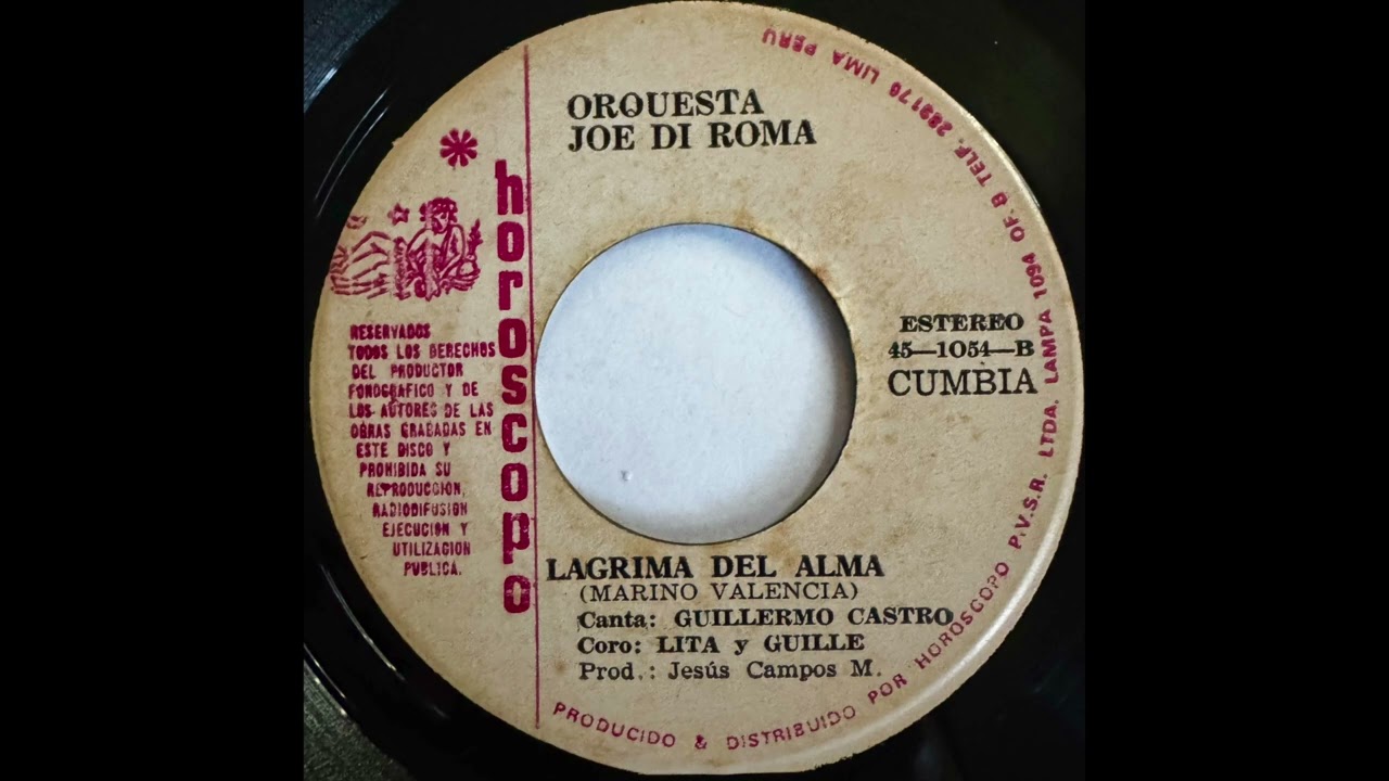 Orquesta Joe Di Roma - Lágrima del Alma (Peru 🇵🇪 1970s)