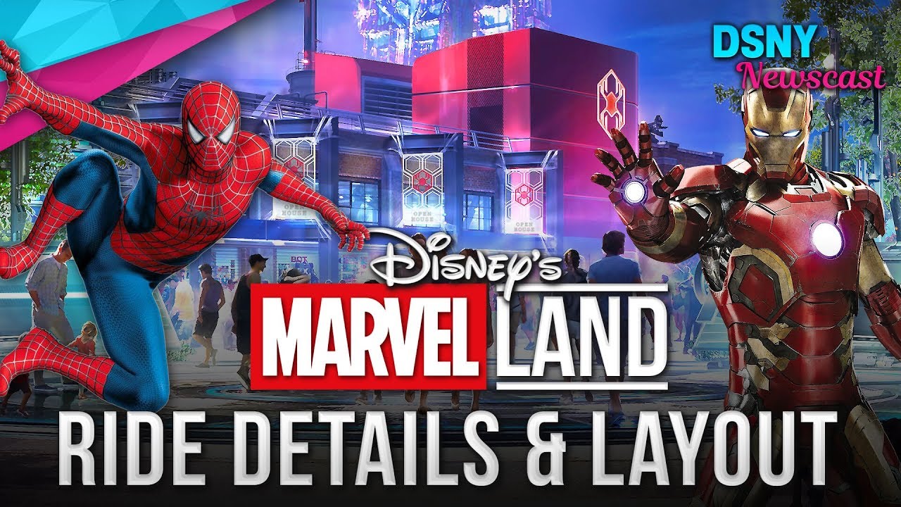 Disney's MARVEL LAND Ride Layout Details for Disneyland and Disneyland Paris - Disney News - 5/7/19