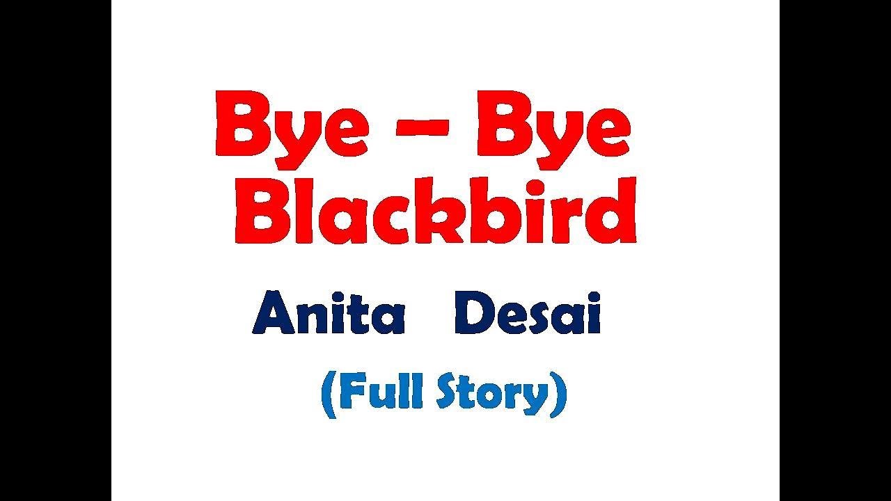 Bye bye black bird full story
