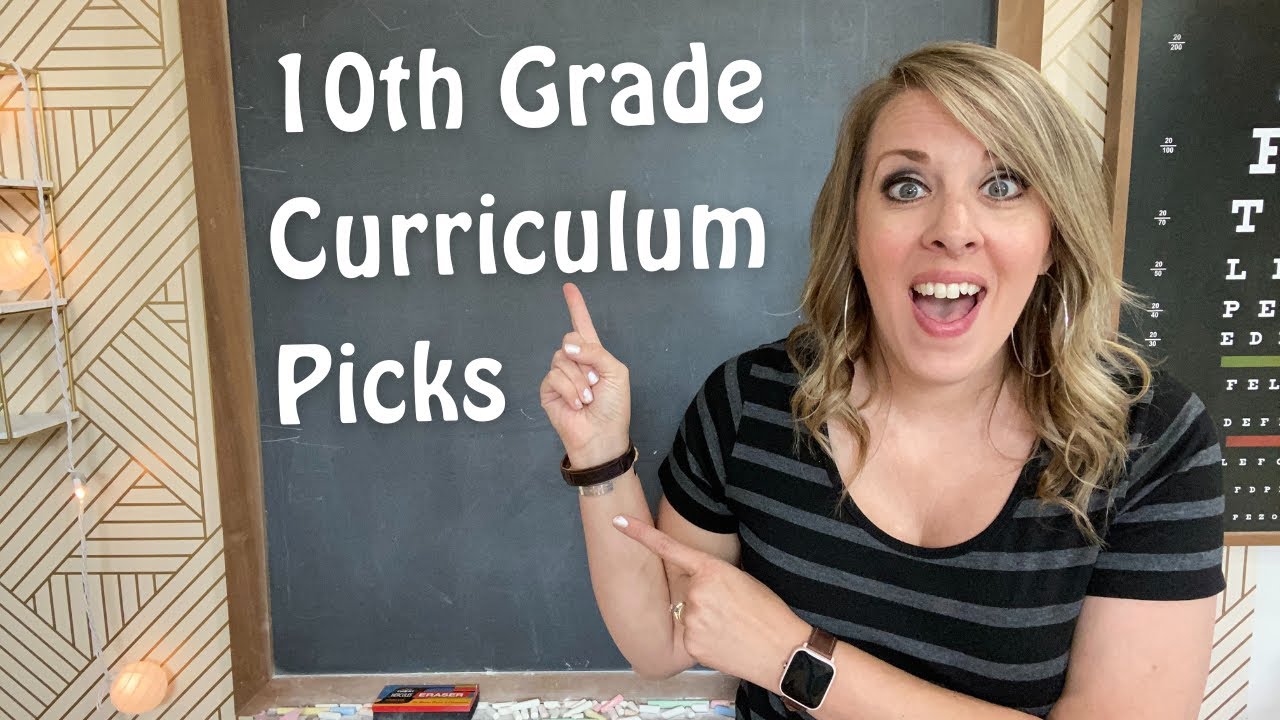 10th Grade Curriculum Picks 2024-2025