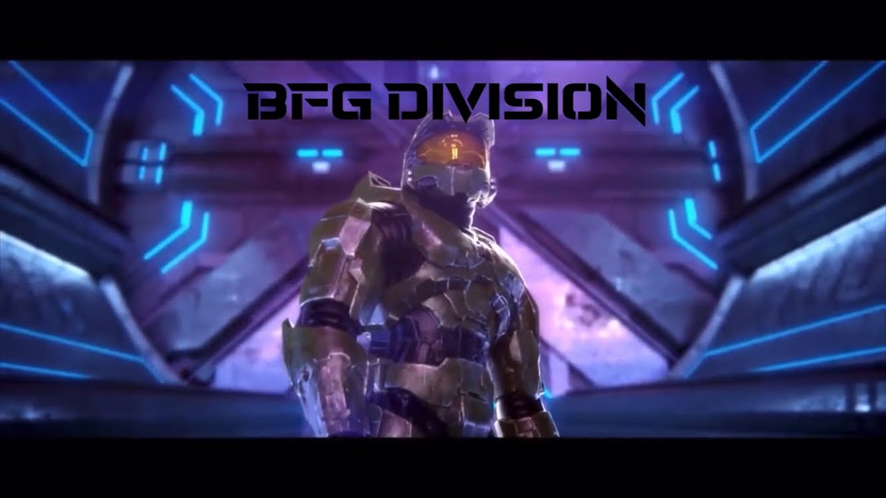 Halo Master Chief AMV- BFG DIVISION