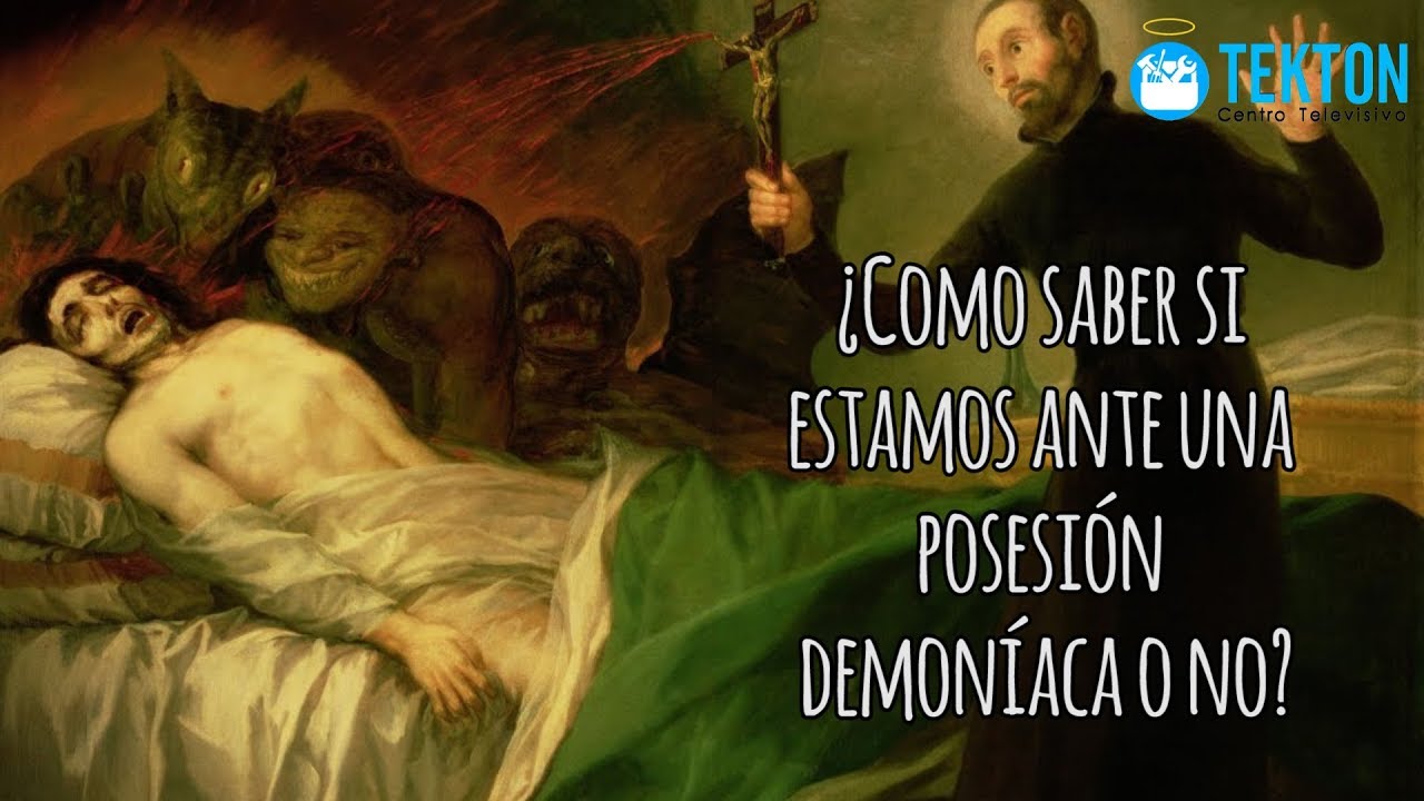 &iquest;Como saber si estamos ante una posesi&oacute;n demon&iacute;aca o no?