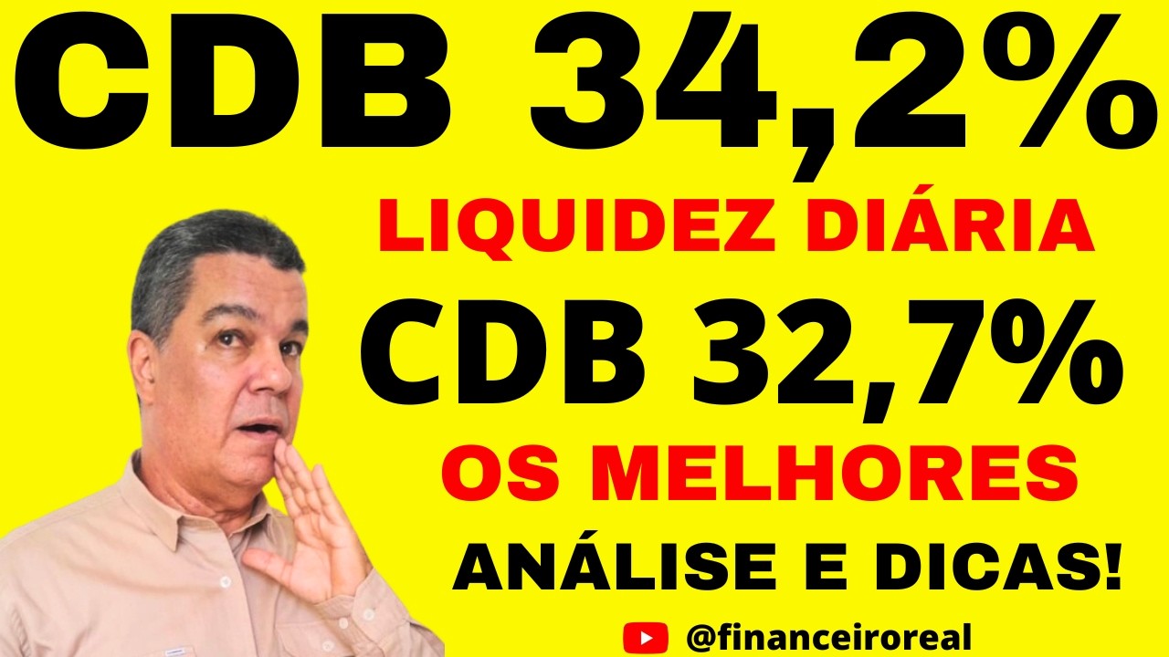 AS MELHORES OPORTUNIDADES DE INVESTIMENTOS NA RENDA FIXA EM CDB'S COM LIQUIDEZ DI&Aacute;RIA COM TAXAS TOP!