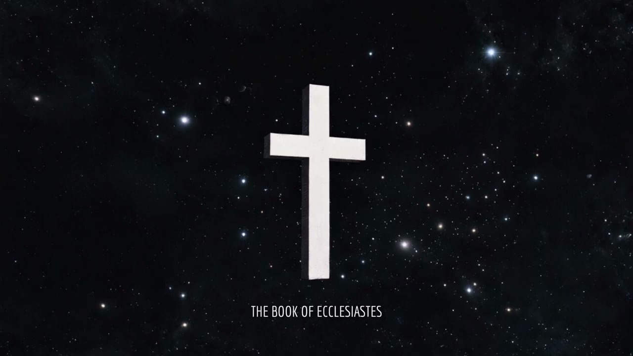 The Book of Ecclesiastes