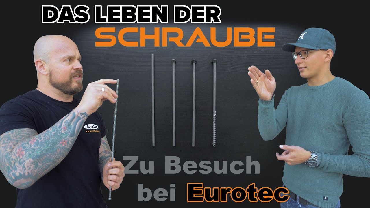 Das Leben der Schraube || Zu Besuch bei Eurotec (Teil 1)