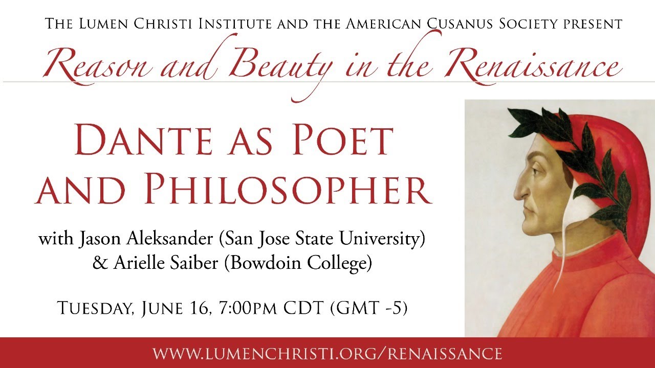 Dante as Poet and Philosopher, with Jason Aleksander and Arielle Saiber