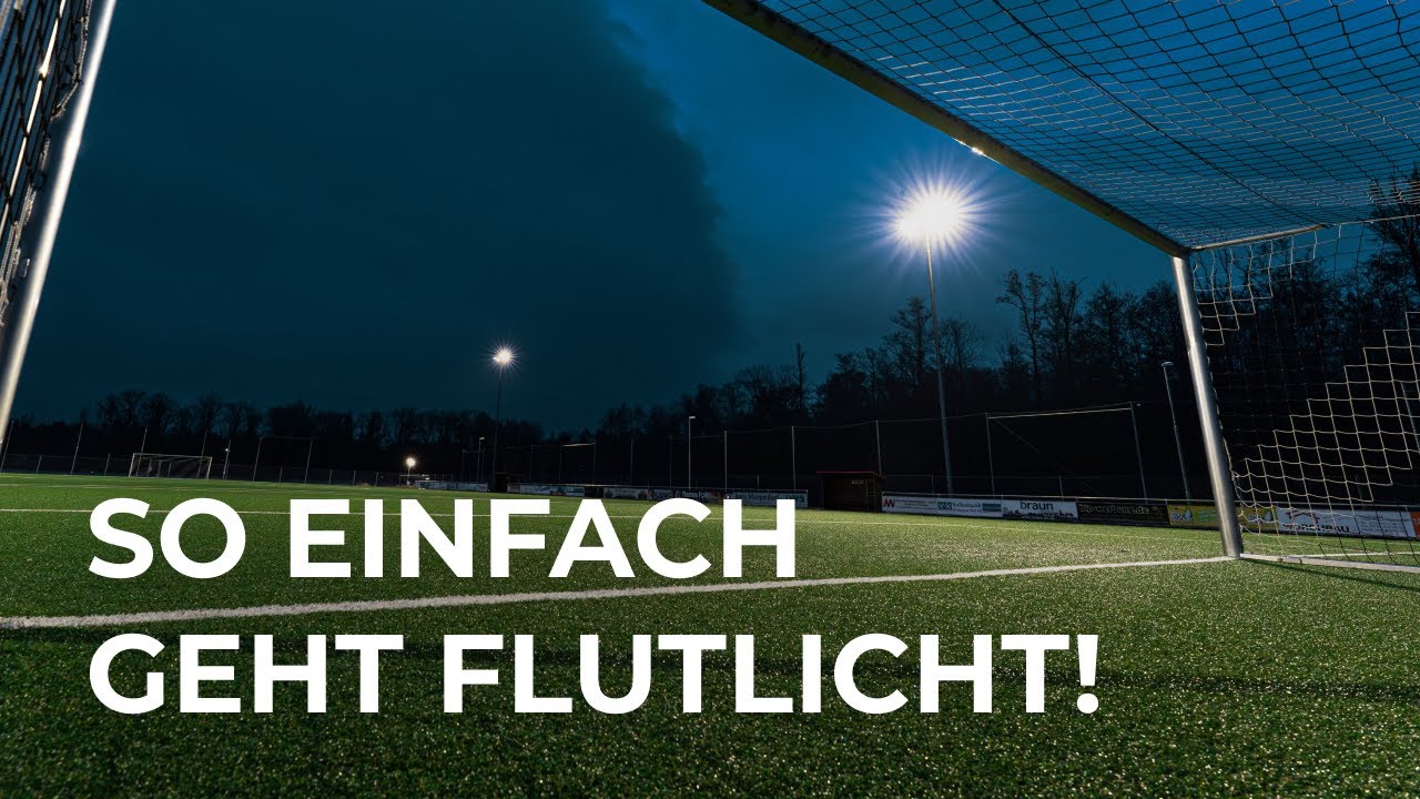 LED-Flutlicht f&uuml;r Fu&szlig;ballvereine: Der komplette Projektablauf von A bis Z