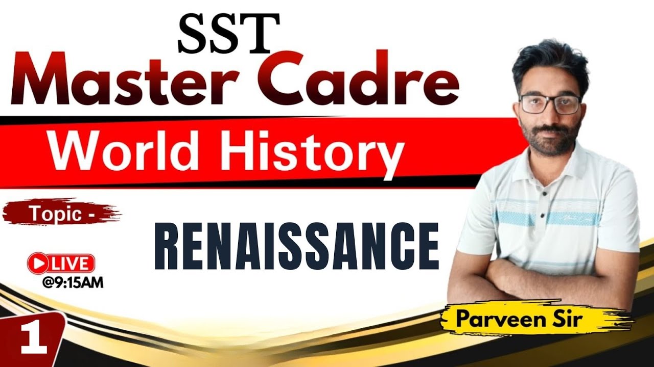 SST MASTER CADRE 2025 | WORLD HISTORY | RENAISSANCE  | Demo - 1 | SKYLITE ACADEMY | 95809-20001