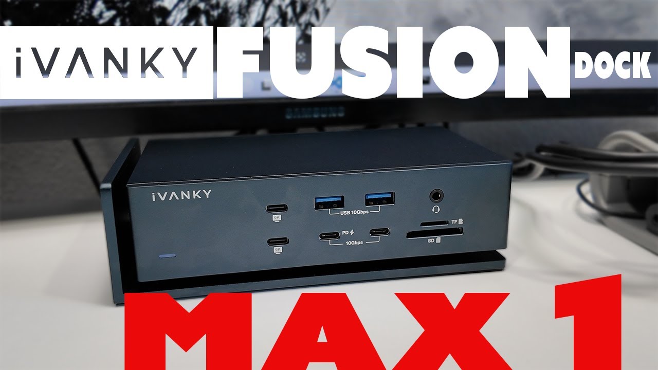iVanky FusionDock Max 1 - The Best Docking Station of 2025
