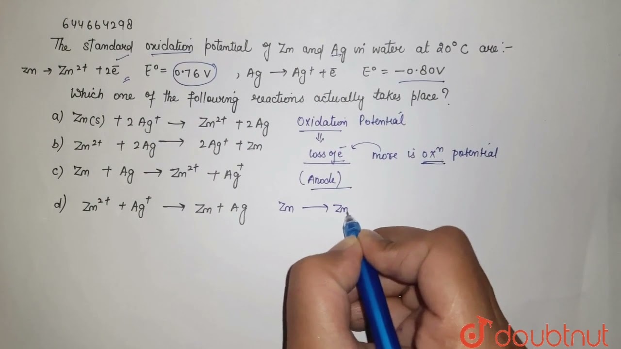 The standard oxidation potential of Zn and Ag in water at 20^(@) C are: Zn(s) rarr Azn^(2+) (aq)...