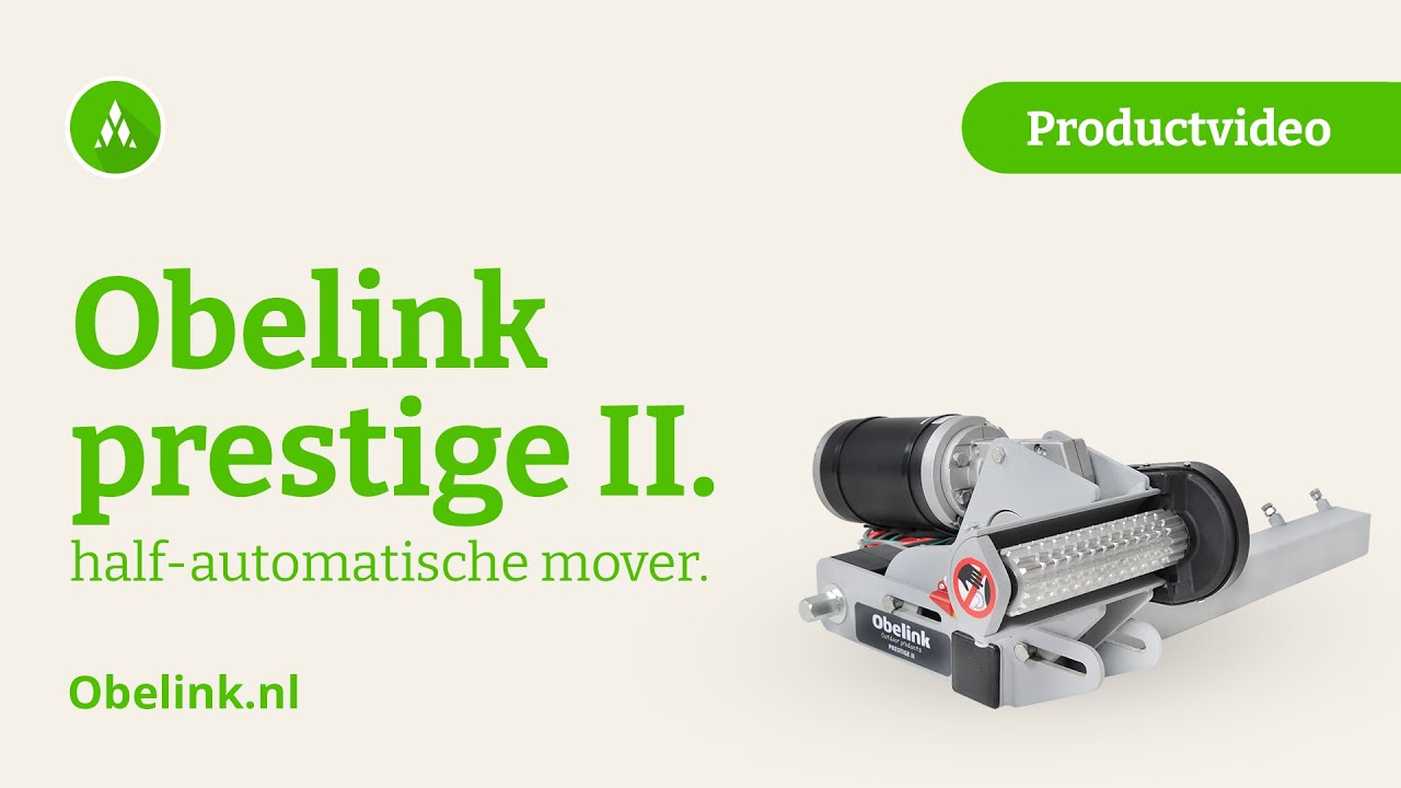 Obelink Prestige II half-automatische mover | Productvideo | Obelink