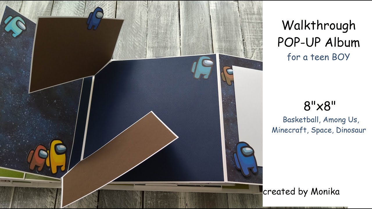 POP-UP Album for a teen BOY - Project share | 8x8 | Basketball, Among Us, Minecraft | Pop up pages