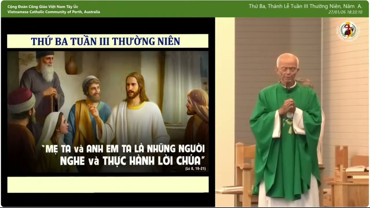 🙏Thánh lễ Thứ Ba 27/01/2026-Tuần 3 Mùa thường niên Năm chẵn