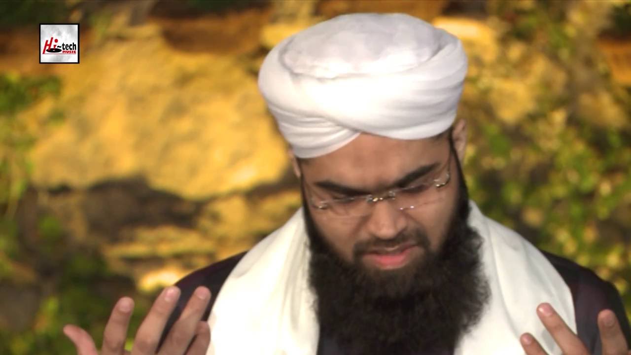 KAHAN SAY LAAON MAA - MUHAMMAD ALI SOHARWARDI - OFFICIAL HD VIDEO - HI-TECH ISLAMIC - BEAUTIFUL NAAT