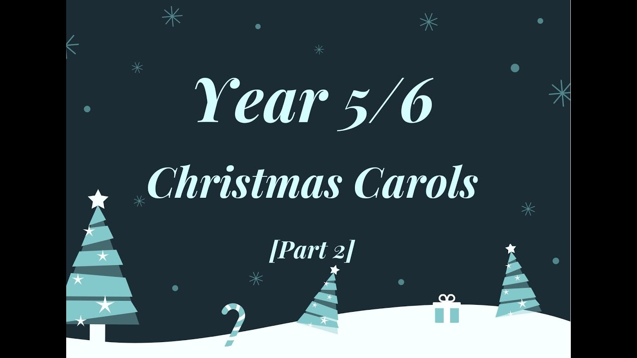 Year 5 and Year 6 at Christmas Part 2