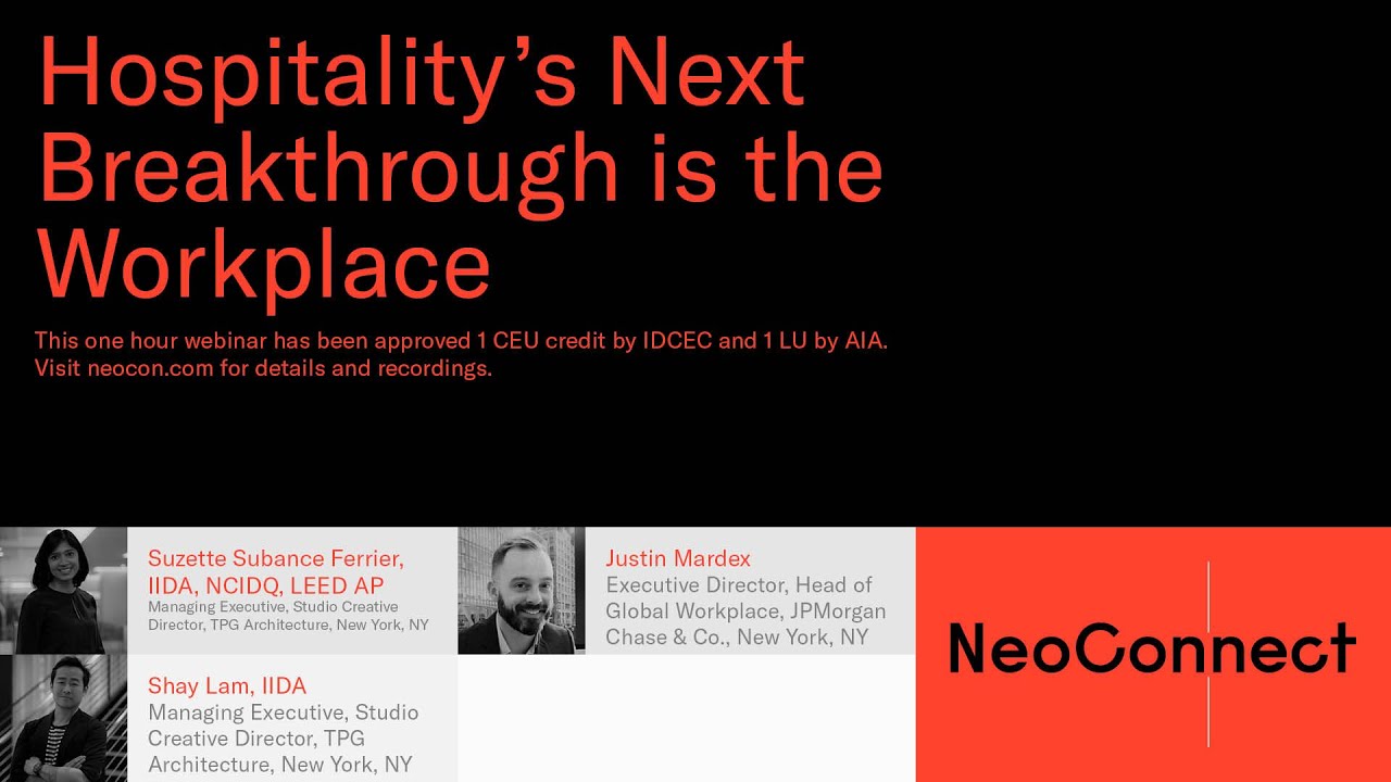 NeoConnect 2020 | Hospitality&rsquo;s Next Breakthrough is the Workplace