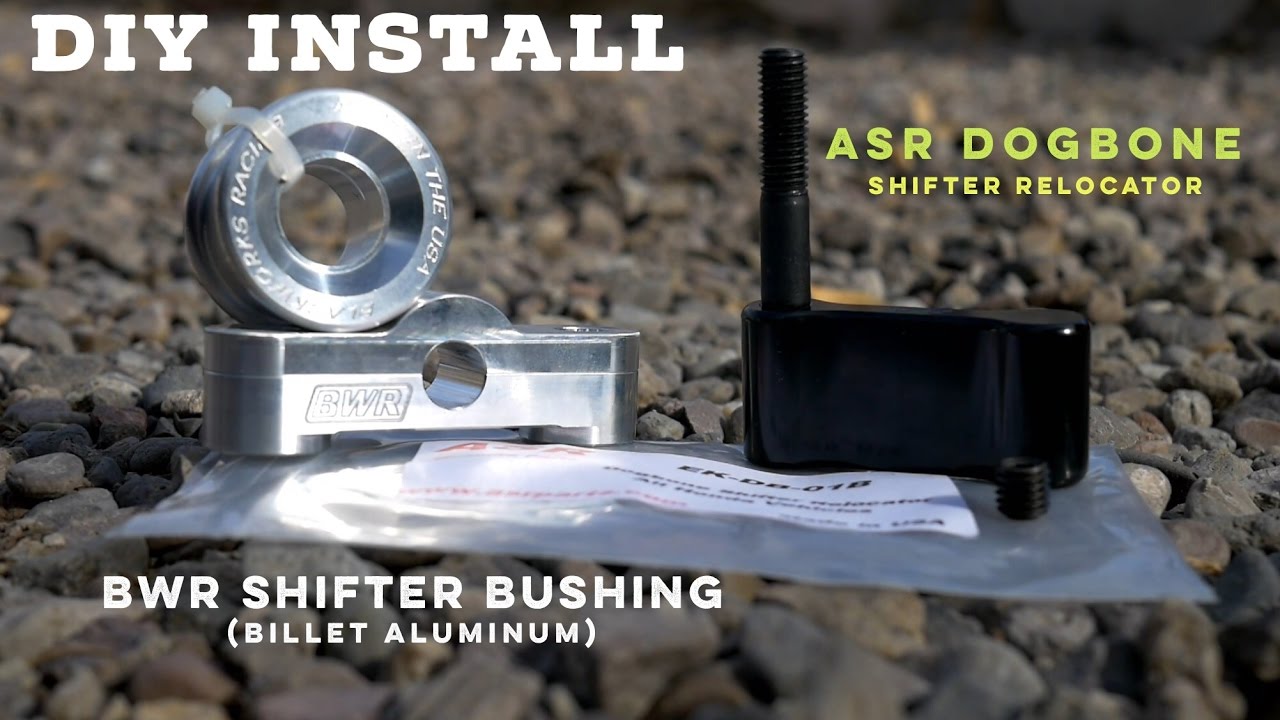 How to Replace BWR Shifter Bushing & ASR Dogbone Shifter Relocator - Civic & Integra