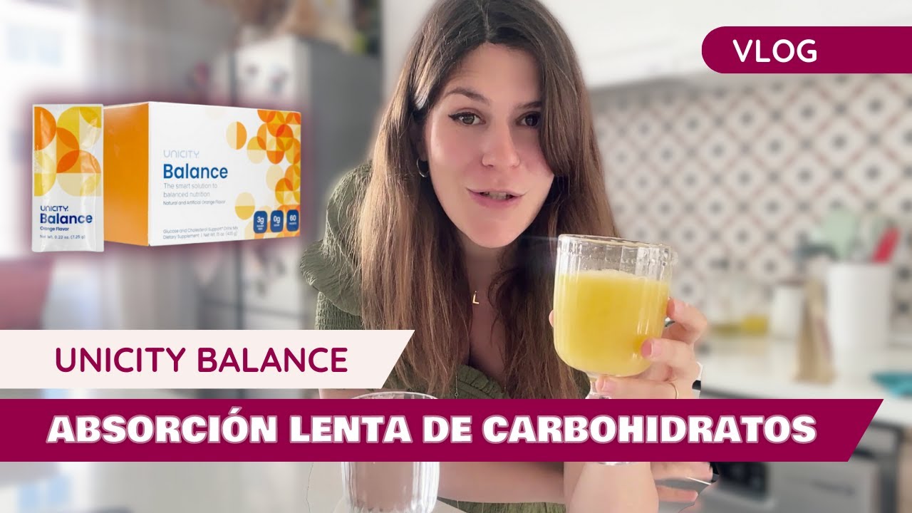 Unicity Balance | Absorci&oacute;n lenta de carbohidratos | Keto con Laura